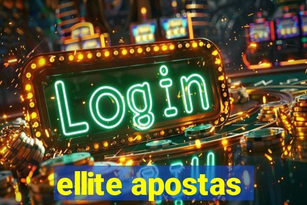 ellite apostas